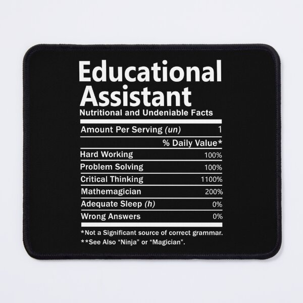 Item preview, Educational Assistant  T Shirt - Nutrition Factors Job Gift Item Tee designed and sold by wardorion9.
