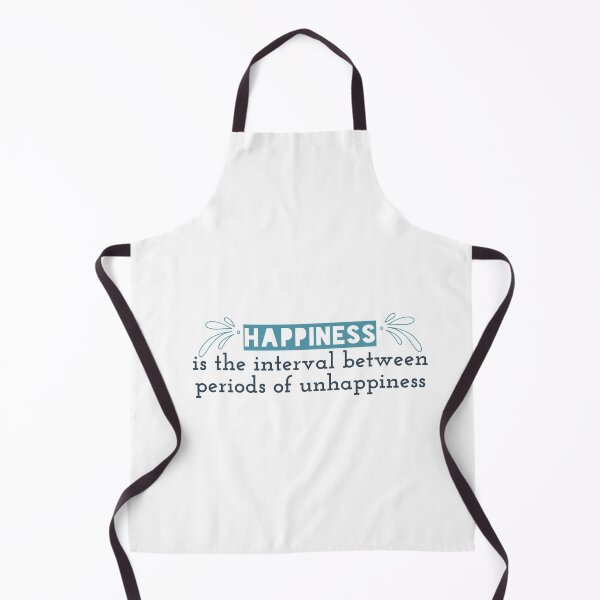 Item preview, Happiness is the interval between periods of unhappiness designed and sold by Badrart.