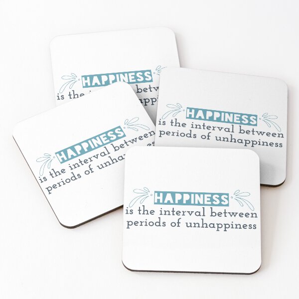 Item preview, Happiness is the interval between periods of unhappiness designed and sold by Badrart.
