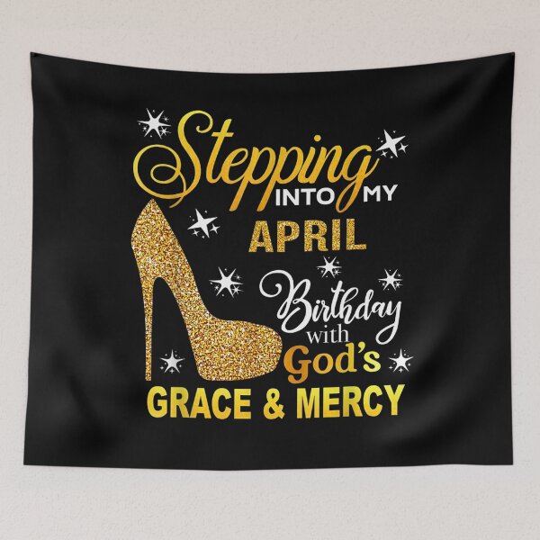 Item preview, Stepping into my April birthday with Gods grace and mercy designed and sold by moonligh1996.