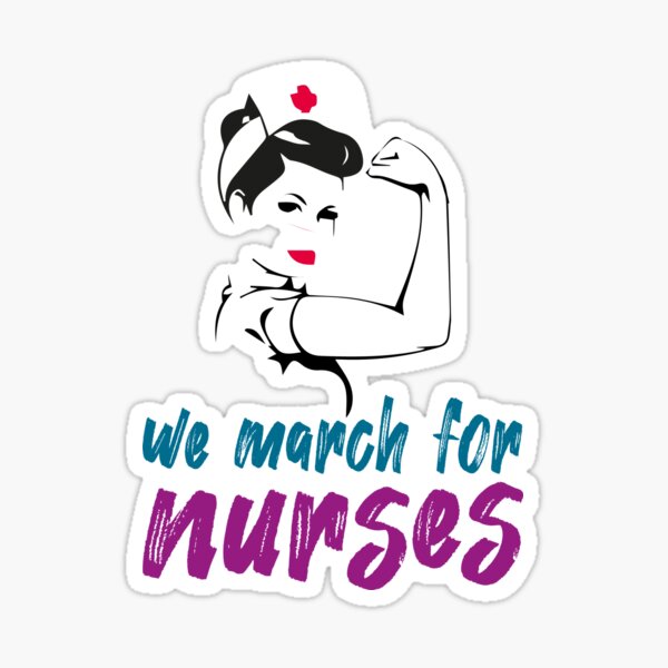 Item preview, we march for nurses, we march for nurses and doctors, we march for nurses at home, we march for nurses day designed and sold by 12kamilio.