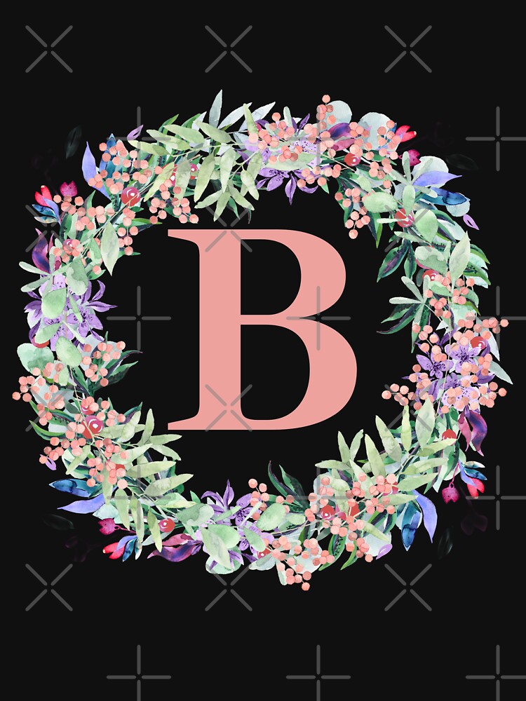 "Letter B Floral - Floral Monogram Alphabet Letters" T-shirt By LamaraK ...