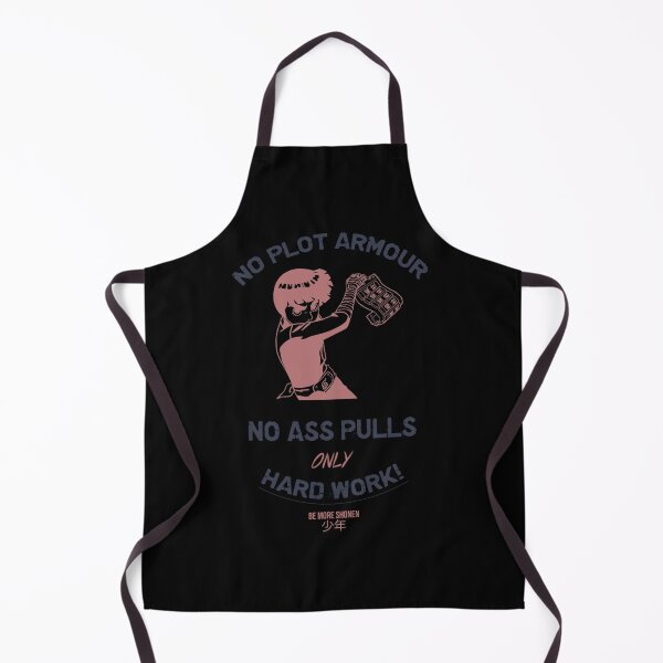 Item preview, No plot armour, no ass pulls, ONLY hard work! Classic . designed and sold by andreviol.