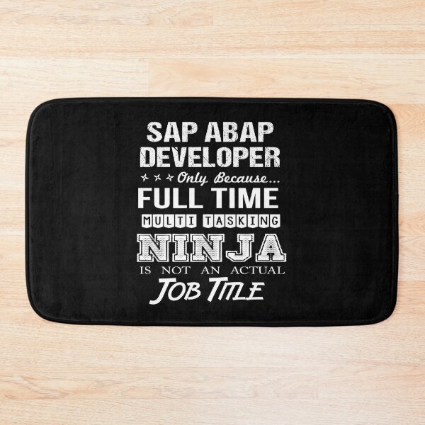Item preview, Sap Abap Developer T Shirt - Ninja Job Gift Item Tee designed and sold by ritterdick.