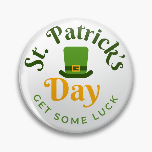 Item preview, Funny St Patrick Day Gift Get Some Luck 17th March designed and sold by ZimbomDesigner.
