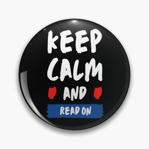 Item preview, Keep Calm And Read On designed and sold by ExcitedMood.