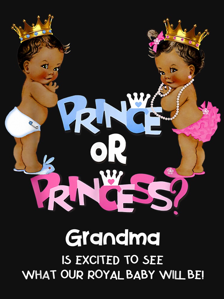 Prince Or Princess Grandma Ethnic Gender Reveal T-Shirt Prince Or Princess Grandma Ethnic Gender Reveal T-Shirt
