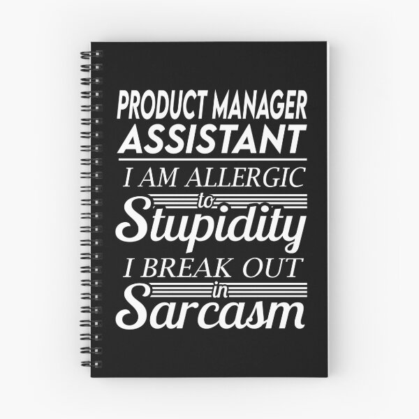 Item preview, Product Manager Assistant T Shirt - Sarcasm Job Gift Item Tee designed and sold by alexandraf49.