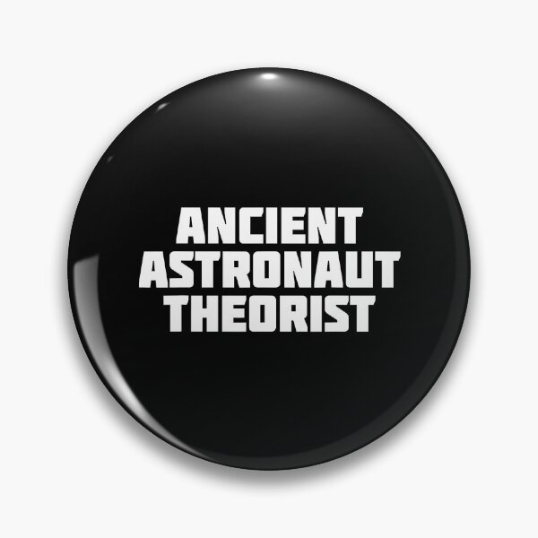 Item preview, Ancient Astronaut Theorist  Funny Theory designed and sold by shannange.