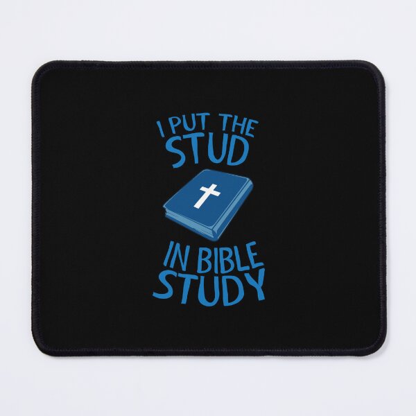 Item preview, I Put The Stud In Bible Study designed and sold by denissebla.