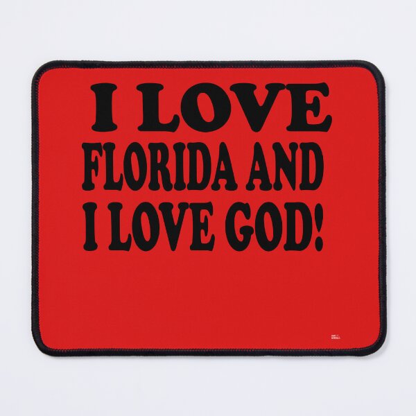 Item preview, I LOVE FLORIDA AND I LOVE GOD! Tshirt, mugs designed and sold by DoubleDSD.