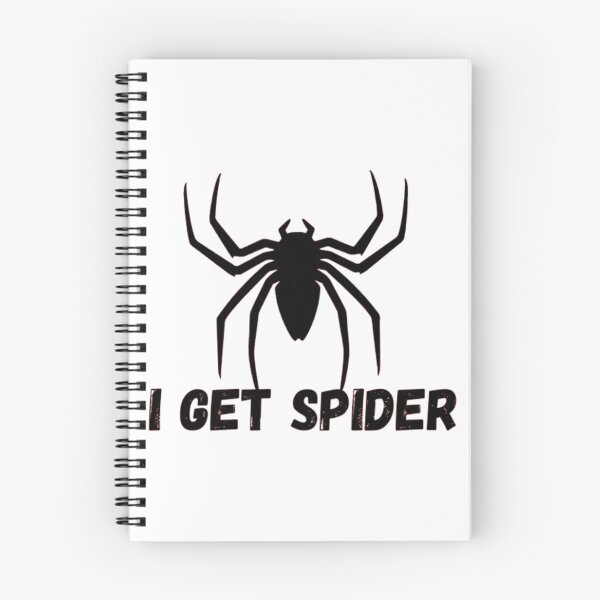 Item preview, i get spider quote spider dudes   designed and sold by PaulSimicShirtO.