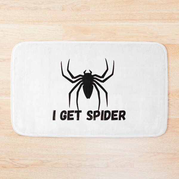 Item preview, i get spider quote spider dudes   designed and sold by PaulSimicShirtO.