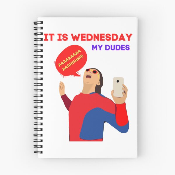 Item preview, IT IS WEDNESDAY MY DUDES - Funny Vine    designed and sold by PaulSimicShirtO.