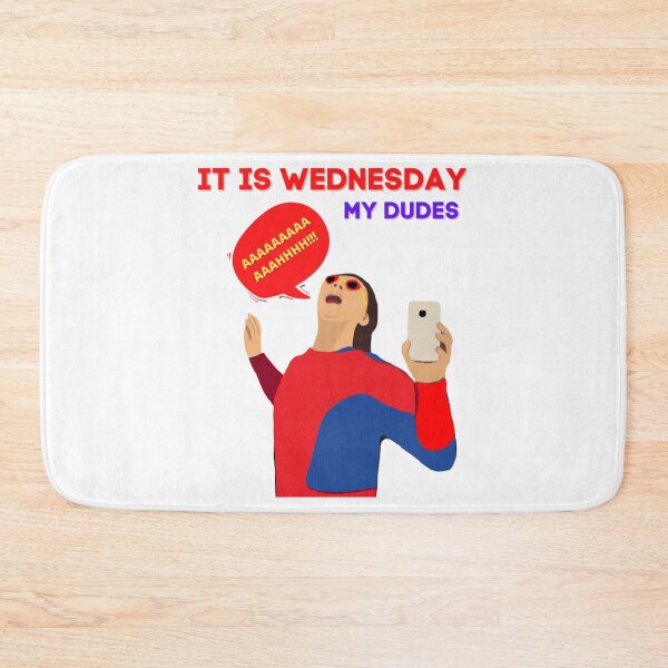Item preview, IT IS WEDNESDAY MY DUDES - Funny Vine    designed and sold by PaulSimicShirtO.