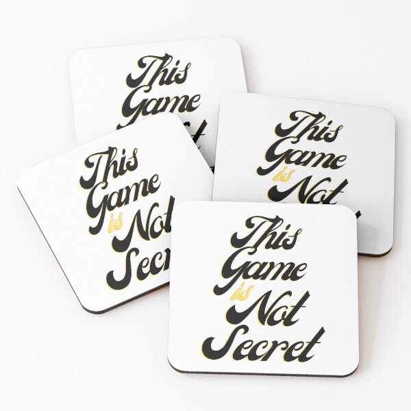 Item preview, This Game Is No Secret T-Shirt. designed and sold by Alexa5454.