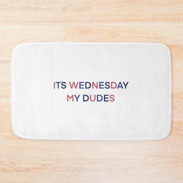 Item preview, It’s Wednesday my dudes   designed and sold by PaulSimicShirtO.