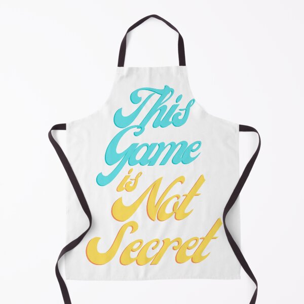 Item preview, This Game Is No Secret T-Shirt. designed and sold by Alexa5454.