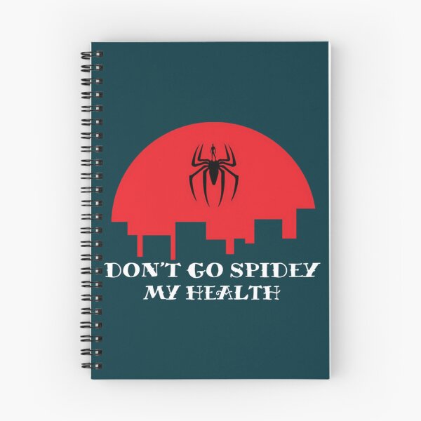 Item preview, Spider Dudes Don_t Go Spidey My Health   designed and sold by PaulSimicShirtO.