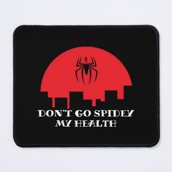 Item preview, Spider Dudes Don_t Go Spidey My Health   designed and sold by PaulSimicShirtO.