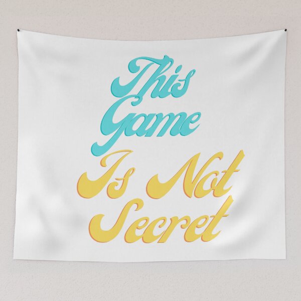 Item preview, This Game Is No Secret T-Shirt. designed and sold by Alexa5454.