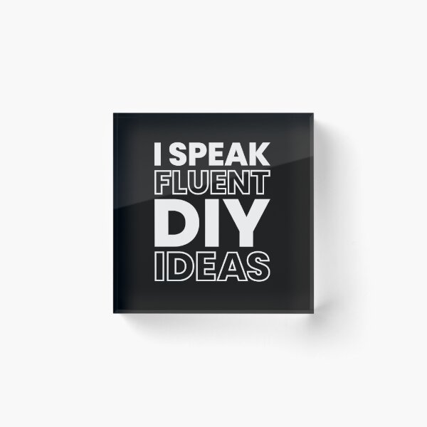 Item preview,  I speak fluent DIY ideas  designed and sold by koshodesign.