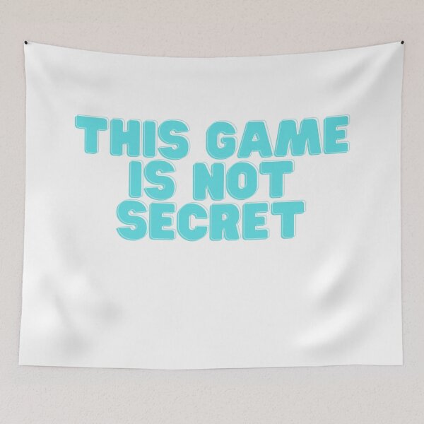 Item preview,  This Game Is No Secret T-Shirt. designed and sold by Alexa5454.