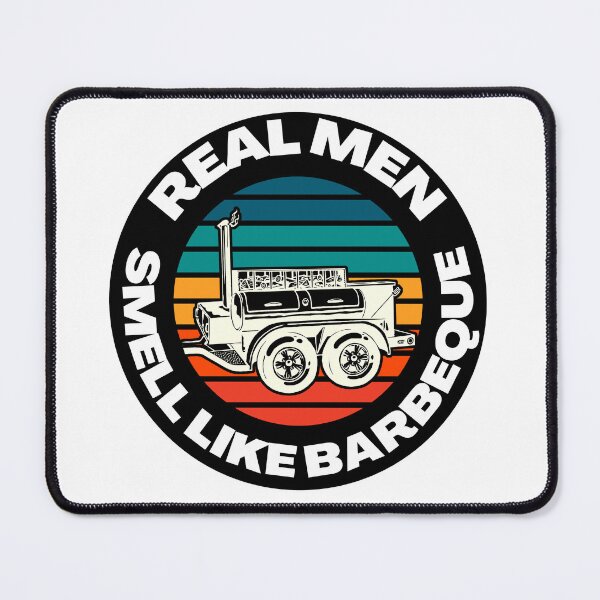 Item preview, Real Men Smell Like Barbeque Grill Masters designed and sold by RGRamsey.