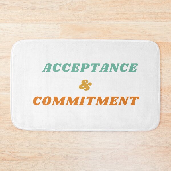 Item preview, Acceptance And Commitment | Inspirational designed and sold by Wanc Designs.