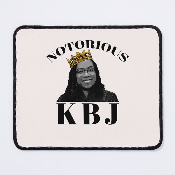 Item preview, NOTORIOUS KBJ Supreme Court Justice Ketanji Brown Jackson SCOTUS designed and sold by starkle.