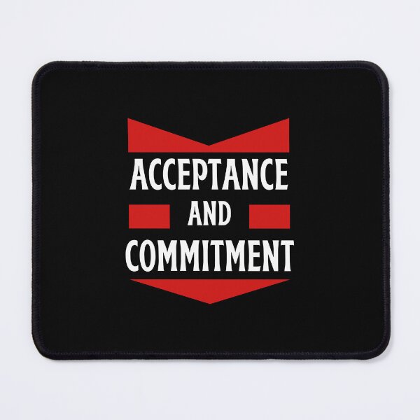 Item preview, Acceptance And Commitment | Inspirational designed and sold by Wanc Designs.