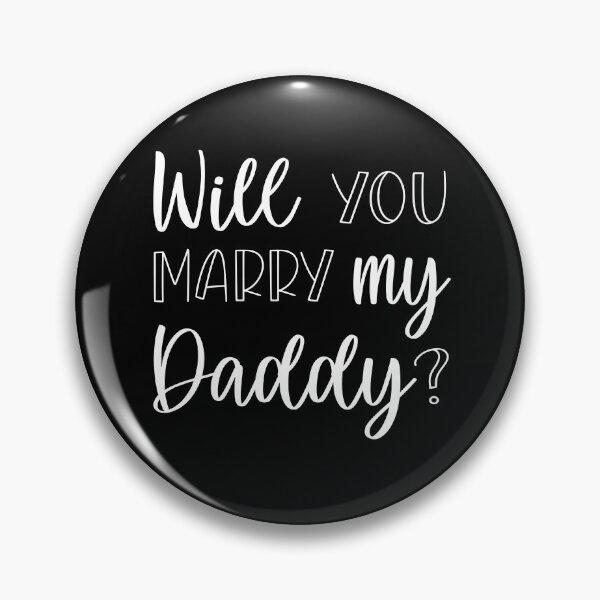 Item preview, Will you marry my daddy marriage proposal kids statement baby onesie designed and sold by Tiny-Piggy.
