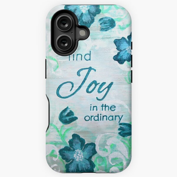 Find Joy in the Ordinary by Jan Marvin iPhone Tough Case