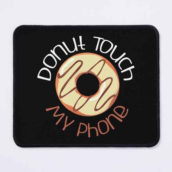 Item preview, Donut Touch My Phone designed and sold by theskyblue.