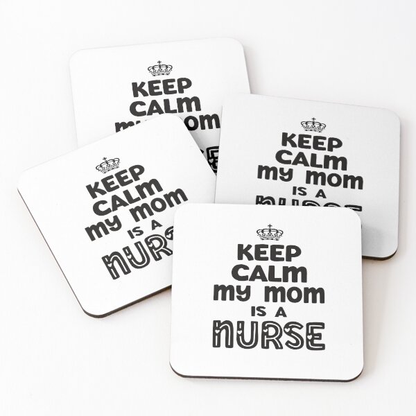 Item preview, Keep Calm My Mom Is A Nurse Gift For Mom Women  designed and sold by JooArtPrints  ★★★★★.