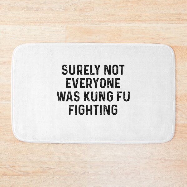 Item preview, Surely not everyone was kungfu fighting designed and sold by LandaMacorn.