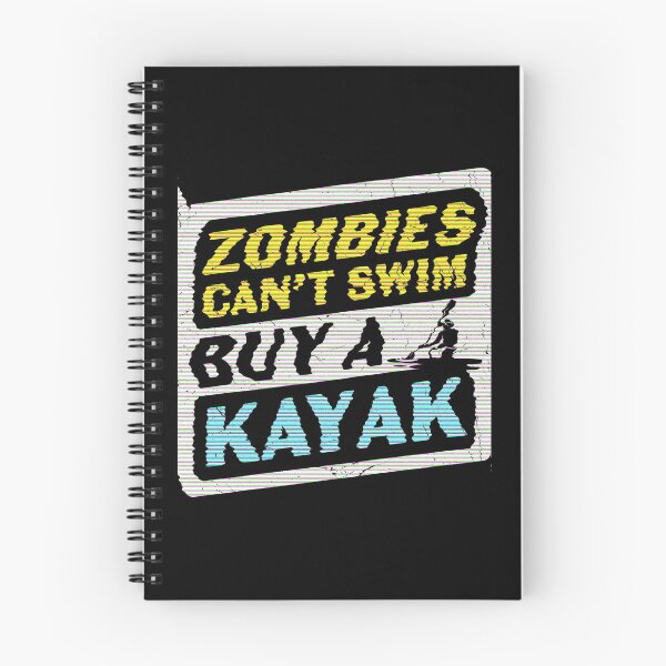 Item preview, Zombies Can't Swim, Buy A Kayak - kayaking - kayak lovers designed and sold by JBmarket4u.
