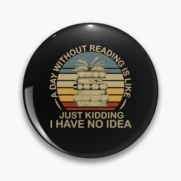 Item preview, A Day Without Reading Is Like Book Lover Book Nerd Librarian designed and sold by shlebah.