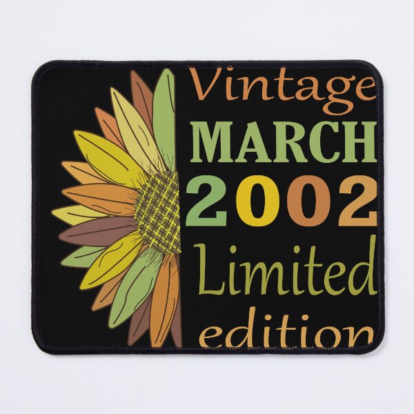 Item preview, vintage march 2002 limited edition, 20 Year Old Gifts Vintage 2002 Limited Edition 20th Birthday designed and sold by SimoSaladain.