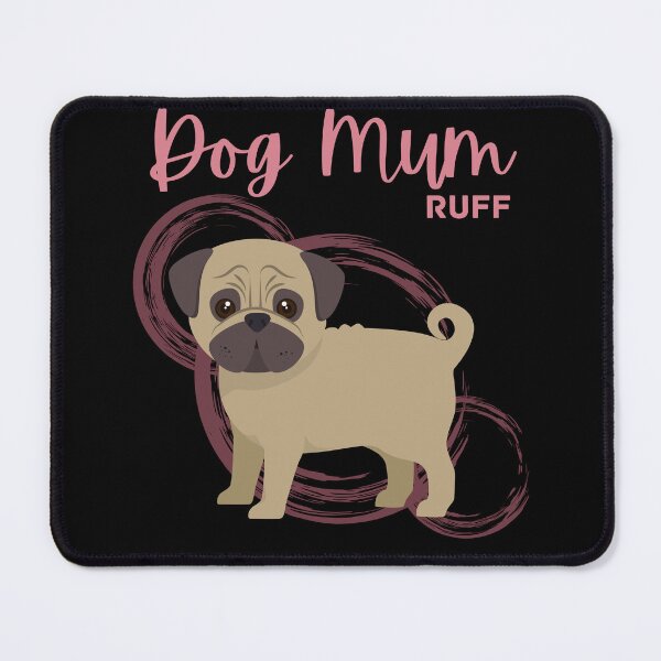 Item preview, Dog mum ruff designed and sold by reka88.