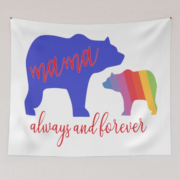 Item preview, Mama Bear Always and Forever   - Gay Pride designed and sold by MauveMoves.