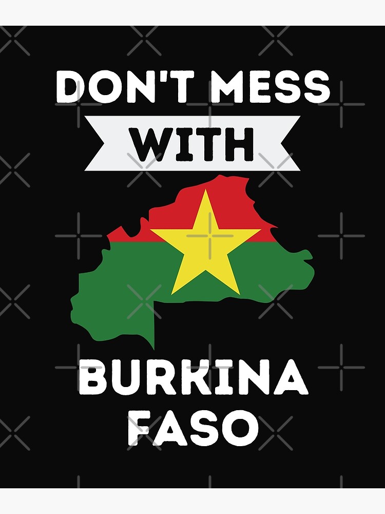 You Can Take The Girl Out Of Burkina Faso But You Cant Take The Burkina  Faso Out Of The Girl Design - Gift for Burkinabe With Burkina Faso Roots 