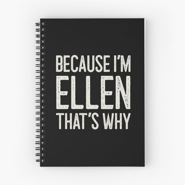 Item preview, Because I’m Ellen That’s Why Funny Personalized Name designed and sold by MariosNydras.