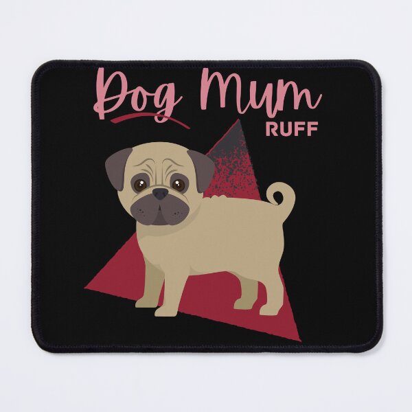 Item preview, Dog mum ruff designed and sold by reka88.