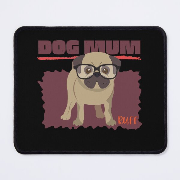 Item preview, Dog mum ruff designed and sold by reka88.
