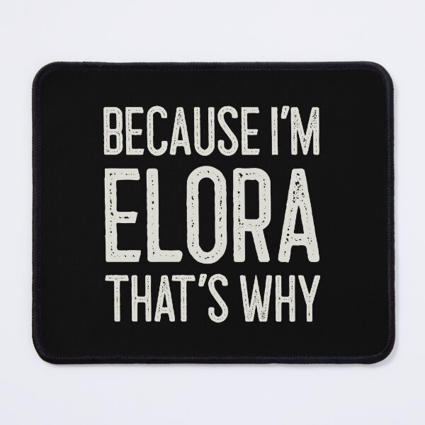 Item preview, Because I’m Elora That’s Why Funny Personalized Name designed and sold by MariosNydras.