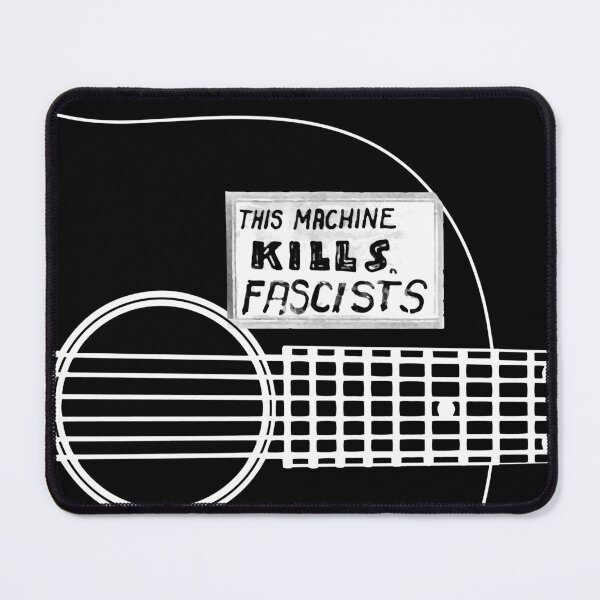 Item preview, This Machine Kills Fascists designed and sold by Jimb Fisher.