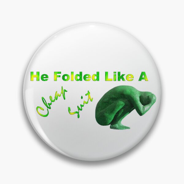 Item preview, He Folded Like a Cheap Suit designed and sold by OrangeSwirly.