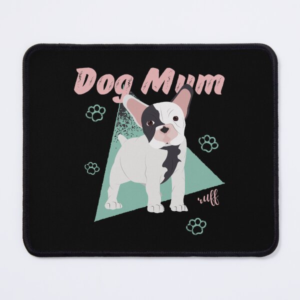 Item preview, Dog mum ruff designed and sold by reka88.