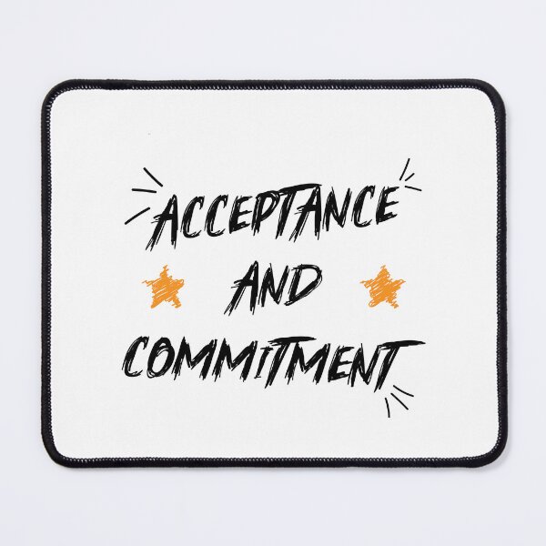 Item preview, Acceptance And Commitment Therapy, Self Acceptance shirt for positive people motivational and inspirational designed and sold by kind4you.